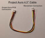 4.3 Inch Project Aura Waveshare cable
